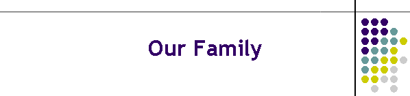 Our Family